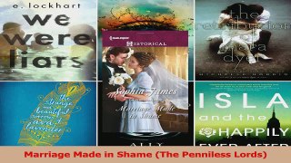 Read  Marriage Made in Shame The Penniless Lords Ebook Free