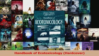PDF Download  Handbook of Ecotoxicology Hardcover Download Online
