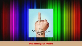 PDF Download  Meaning of Wife Download Online