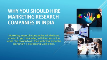 Why You Should Hire Marketing Research Companies in India