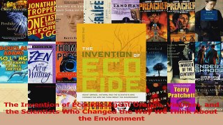 PDF Download  The Invention of Ecocide Agent Orange Vietnam and the Scientists Who Changed the Way We PDF Full Ebook