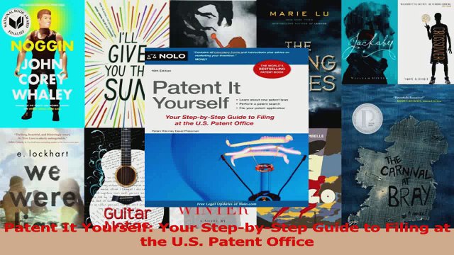 PDF Download Patent It Yourself Your StepbyStep Guide to Filing at the US Patent Office PDF Full Ebook