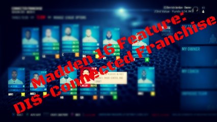 Madden 16 Feature:  Disconnected Franchise