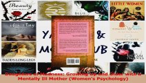Daughters of Madness Growing Up and Older with a Mentally Ill Mother Womens Psychology Read Online