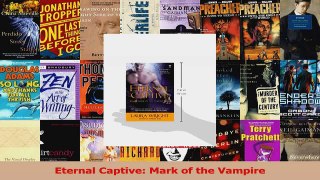 Read  Eternal Captive Mark of the Vampire Ebook Free