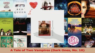 Read  A Tale of Two Vampires Dark Ones No 10 PDF Free