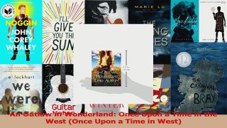 Read  An Outlaw in Wonderland Once Upon a Time in the West Once Upon a Time in West PDF Free