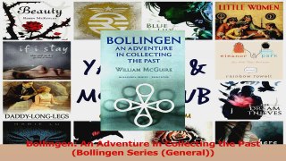 Bollingen An Adventure in Collecting the Past Bollingen Series General PDF