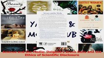 Science and the Media Delgados Brave Bulls and the Ethics of Scientific Disclosure PDF