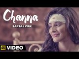 Sartaj Virk - Channa - Latest Punjabi Song 2015 - Lyrics - Garry Sandhu - Hd