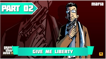 Grand Theft Auto 3 | 100% walkthrough #2 Give Me Liberty