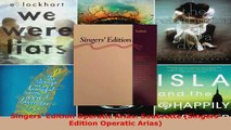 Download  Singers Edition Operatic Arias Soubrette Singers Edition Operatic Arias EBooks Online