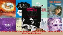 Download  I Want to Take You Higher The Life and Times of Sly  the Family Stone PDF Free
