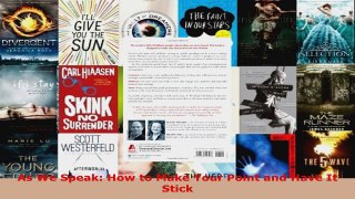 Read  As We Speak How to Make Your Point and Have It Stick Ebook Free