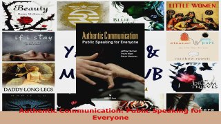 Read  Authentic Communication Public Speaking for Everyone EBooks Online
