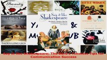 Download  Say It like Shakespeare The Bards Timeless Tips for Communication Success PDF Online