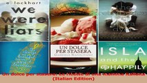 PDF Download  Un dolce per stasera Le ricette di una mamma italiana Italian Edition Read Online