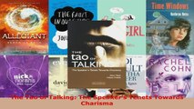 Download  The Tao of Talking The Speakers Tenets Towards Charisma Ebook Free
