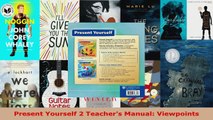 Read  Present Yourself 2 Teachers Manual Viewpoints PDF Free