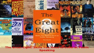 Read  The Great Eight Skills You Need to Excel at Public Speaking PDF Free