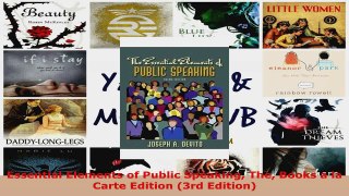 Read  Essential Elements of Public Speaking The Books a la Carte Edition 3rd Edition Ebook Free