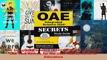 OAE Integrated Science 024 Secrets Study Guide OAE Test Review for the Ohio Assessments PDF