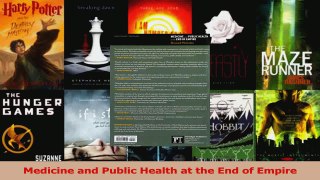 Read  Medicine and Public Health at the End of Empire Ebook Free