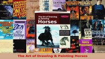 Read  The Art of Drawing  Painting Horses PDF Online