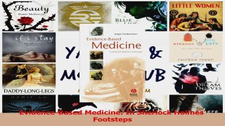 Read  EvidenceBased Medicine In Sherlock Holmes Footsteps Ebook Free