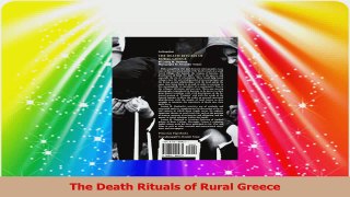 PDF Download  The Death Rituals of Rural Greece Download Online