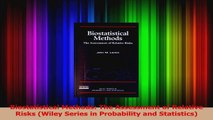 Read  Biostatistical Methods The Assessment of Relative Risks Wiley Series in Probability and Ebook Free