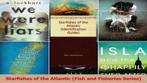 Download  Starfishes of the Atlantic Fish and Fisheries Series Ebook Free