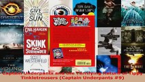 Read  Captain Underpants and the Terrifying Return of Tippy Tinkletrousers Captain Underpants Ebook Free