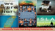 Read  Creating Characters A Writers Reference to the Personality Traits That Bring Fictional EBooks Online