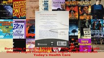 Read  Surviving American Medicine How to Get the Right Doctor Right Hospital and Right Ebook online