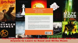 Download  The Language of Music Revealed A Real Easy Way for Anyone to Learn to Read and Write EBooks Online