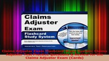 Claims Adjuster Exam Flashcard Study System Claims Adjuster Test Practice Questions  PDF