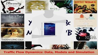 PDF Download  Traffic Flow Dynamics Data Models and Simulation Read Full Ebook