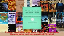 PDF Download  Twistor Geometry and Field Theory Cambridge Monographs on Mathematical Physics Read Online
