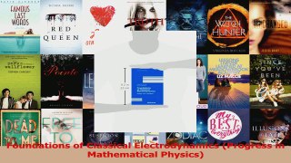 PDF Download  Foundations of Classical Electrodynamics Progress in Mathematical Physics PDF Full Ebook