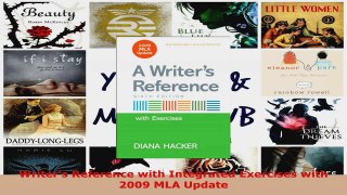 Read  Writers Reference with Integrated Exercises with 2009 MLA Update PDF Online