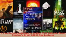 PDF Download  KPop Korean Language in English Full Edition Raoul Teachers Great 200 KPop Lectures Download Online