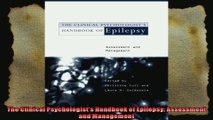 The Clinical Psychologists Handbook of Epilepsy Assessment and Management