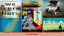 Read  Street French 2 The Best of French Idioms Street Language Ebook Free