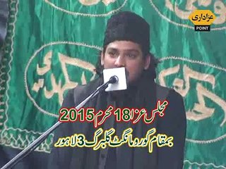 Allama Zeeshan Nasir Majlis 18 Muharram 2015 Gulberg Lahore