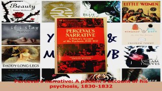 PDF Download  Percevals narrative A patients account of his psychosis 18301832 PDF Online