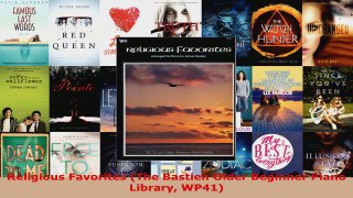 Download  Religious Favorites The Bastien Older Beginner Piano Library WP41 EBooks Online