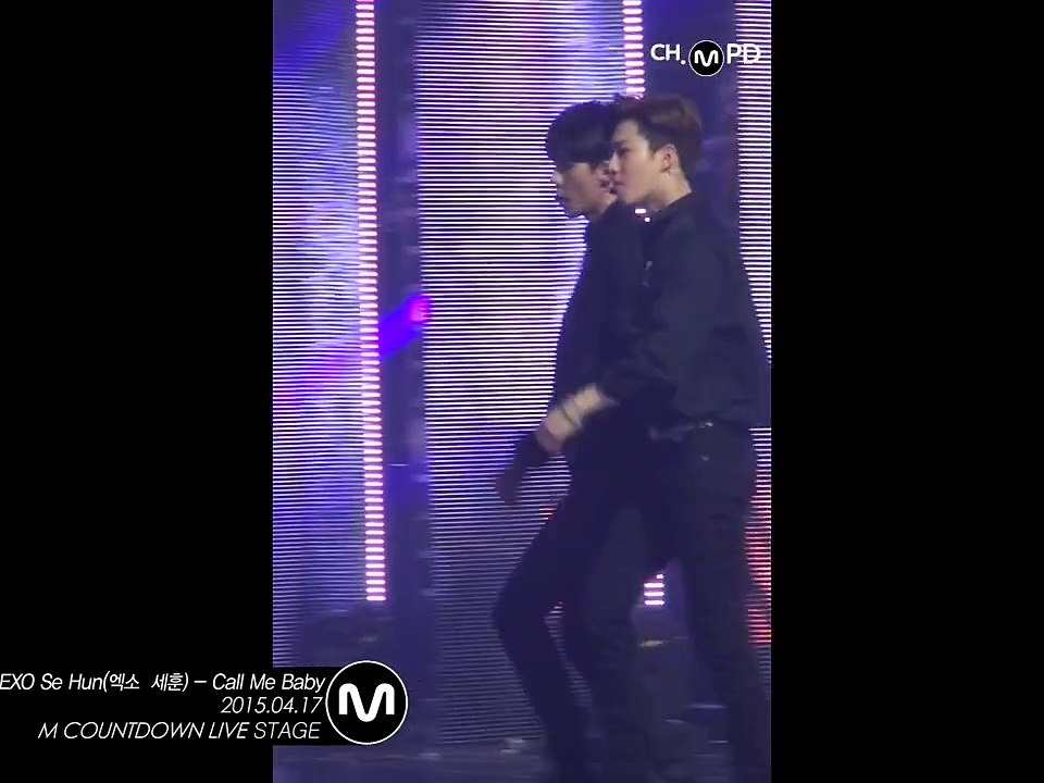 [MPD직캠] 엑소 세훈 직캠 Call Me Baby EXO SeHun Fancam Mnet MCOUNTDOWN 150417