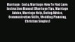 Marriage:  God & Marriage: How To Find Love:  Instruction Manual (Marriage Tips Marriage Advice