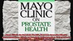 Mayo Clinic On Prostate Health Answers from the WorldRenowned Mayo Clinic on Prostate